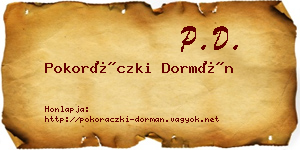 Pokoráczki Dormán névjegykártya